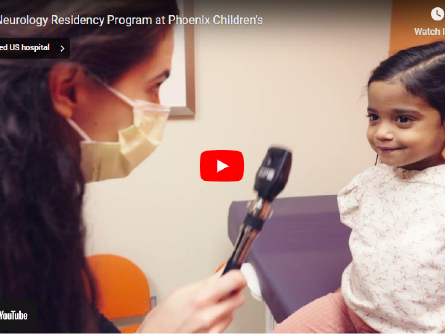 Child Neurology Residency at Phoenix Children's