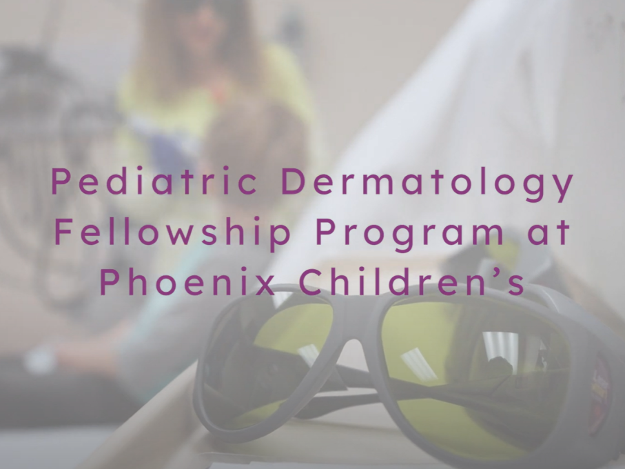 Pediatric Dermatology Fellowship